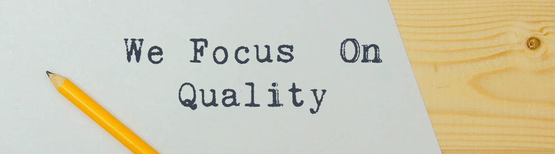 Don’t compromise on quality