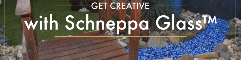 Schneppa Glass™